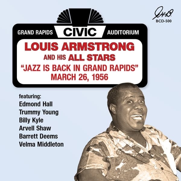 Louis Armstrong And His All-Stars - Jazz Is Back In Grand Rapids (CD)
