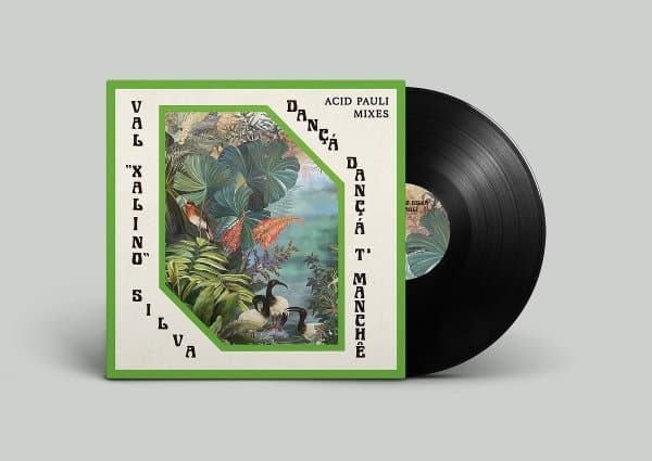 Val Xalino & Acid Pauli - Danca Danca T'Manche (Acid Pauli Mix) (12" Single)