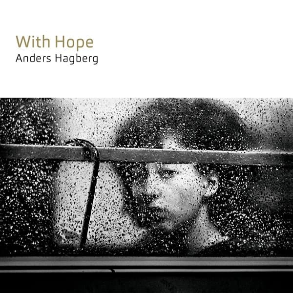 Anders Hagberg, Johannes Lundberg, Joona Toivanen, Helge Andreas Norbakken - With Hope (CD)