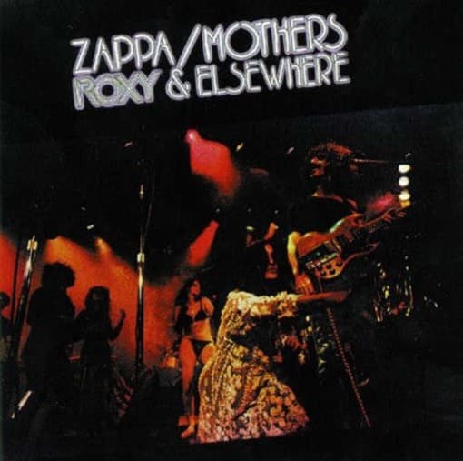 Frank Zappa - Roxy & Elsewhere (2 LP)