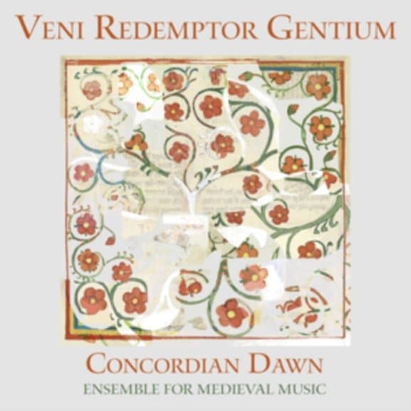 Concordian Dawn - Veni Redemptor Gentium (CD)