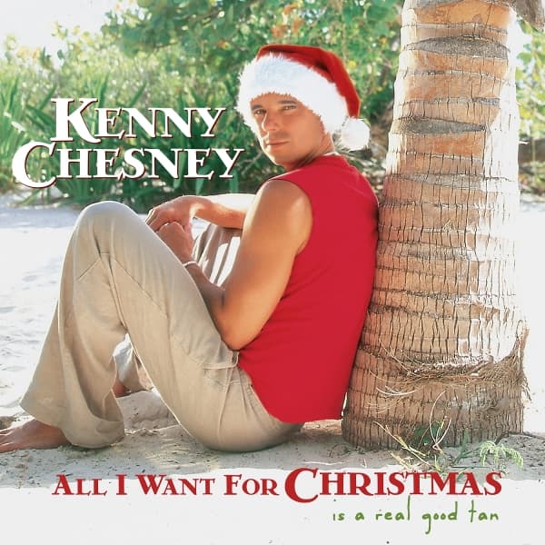 Kenny Chesney - All I Want For Christmas Is A Real Good Tan (LP)
