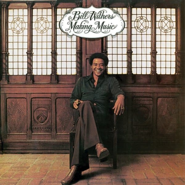 Bill Withers - Making Music (LP) (50th Anniversary Edition)