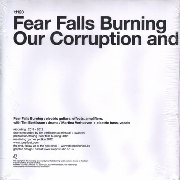 Fear Falls Burning Feat. Tim Bertilsson - Our Corruption And Emptiness (7" Single)