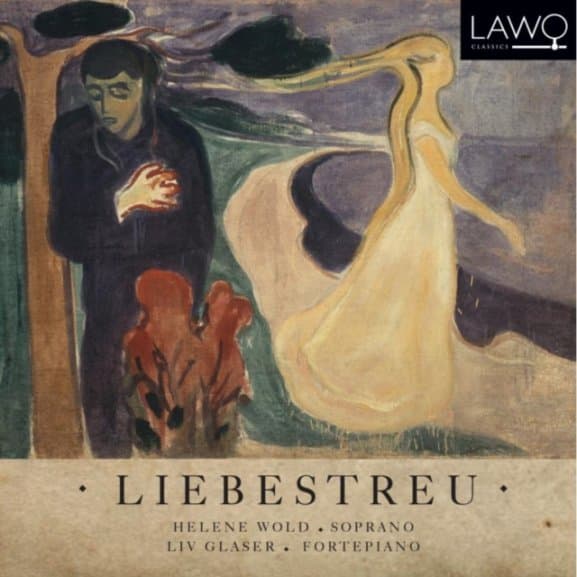 Helene Wold & Liv Glaser - Liebestreu (CD)