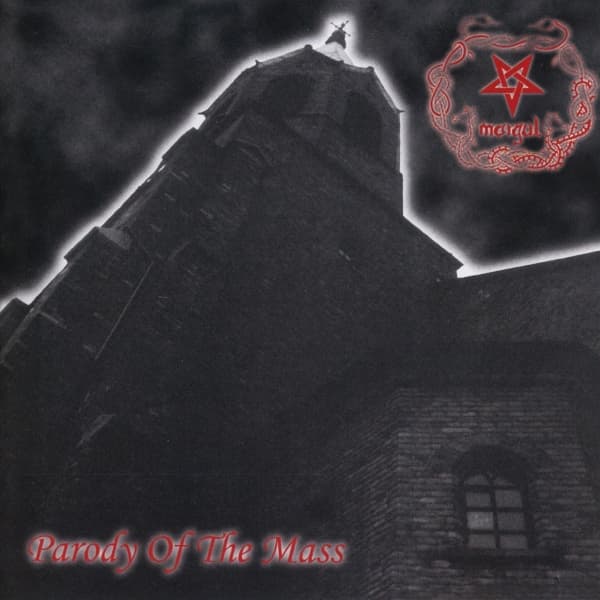 Morgul - Parody Of The Mass (CD)