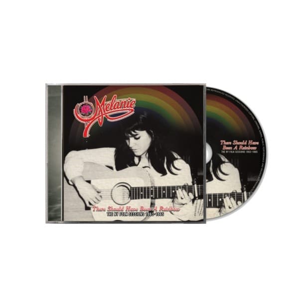 Melanie - There Should Have Been A Rainbow: The NY Folk Session (CD)