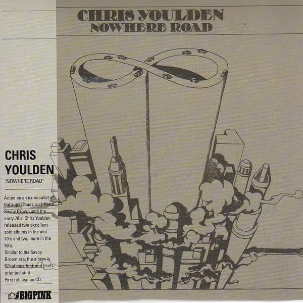 Chris Youlden - Nowhere Road (CD)