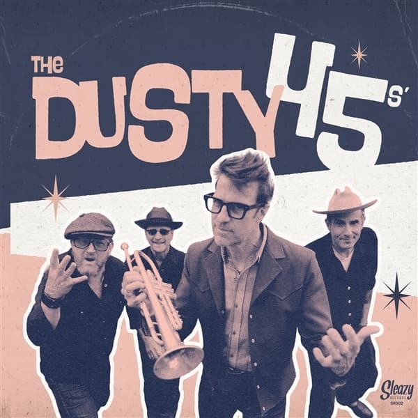 The Dusty 45'S - The Dusty 45'S (7" Single)