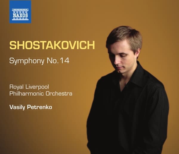 Royal Liverpool Philharmonic Orchestra, Vasily Petrenko - Shostakovich: Symphony No.14 (CD)