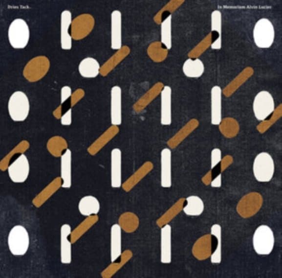 Dries Tack - In Memoriam Alvin Lucier (LP)