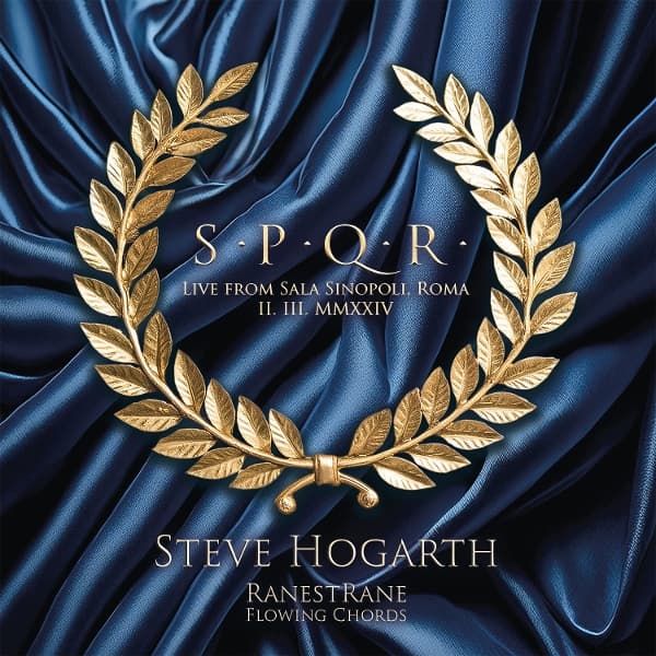 Steve Hogarth - SPQR: Live From Sala Sinipoli, Roma II.II.MMXXIV (3 LP)