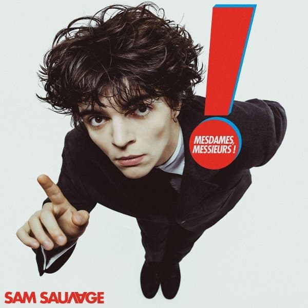 Sam Sauvage - Mesdames, Messieurs! (CD)