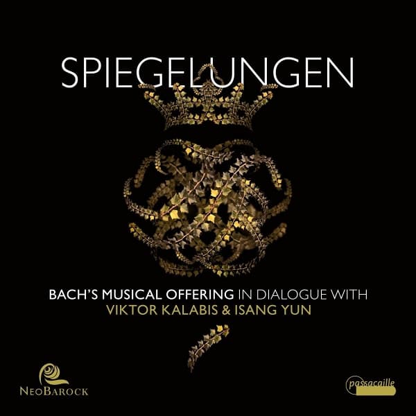 Neobarock - Spiegelungen. Bach's Musical Offering In Dialogue With Viktor Kalabis & Isang Yun (CD)