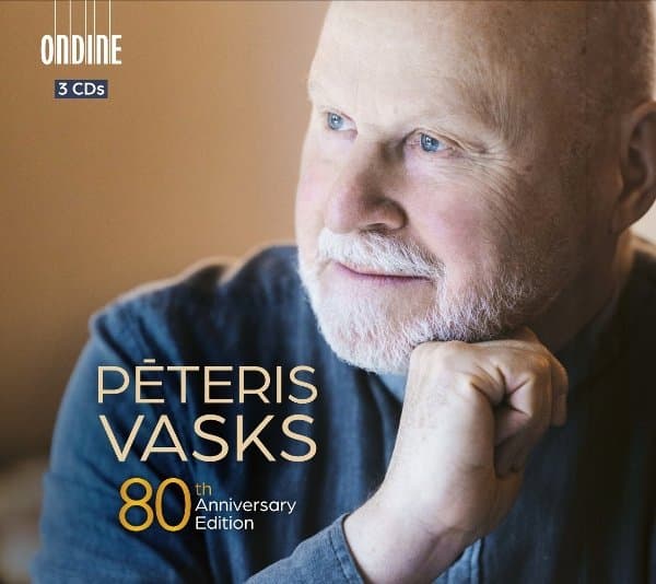 John Storgards, Marko Ylonen, Tampere Philharmonic Orchestra, Ostrobothnian Chamber Orchestra, Sinfonietta Riga - Peteris Vasks: 80th Anniversary Edition (3 CD)