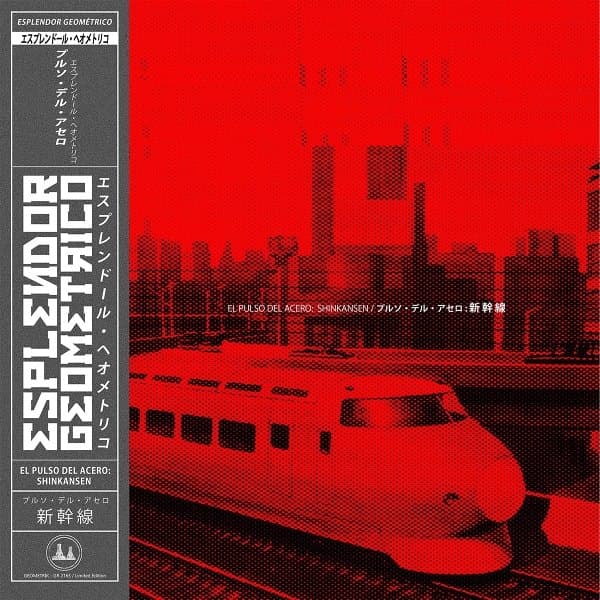 Esplendor Geometrico - El Pulso Del Acero: Shinkansen (CD)