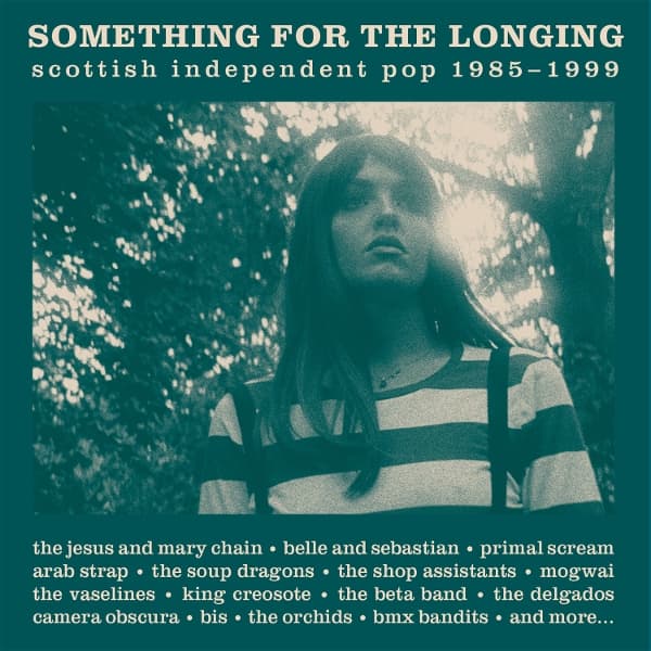 Various Artists - Something For The Longing (Scottish Independent Pop 1985-1999) (3 CD)