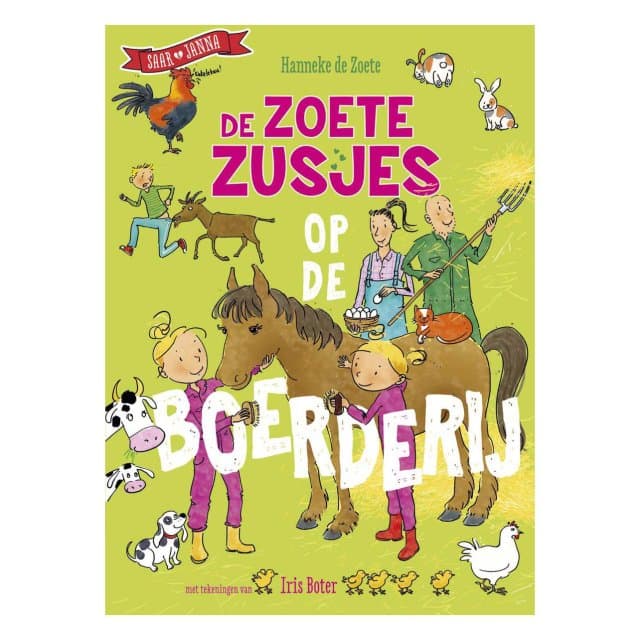 De Zoete Zusjes op de boerderij