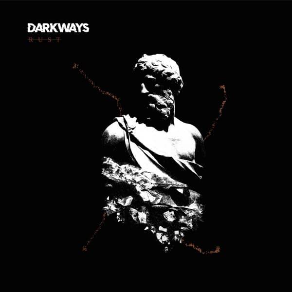 Darkways - Rust (LP)
