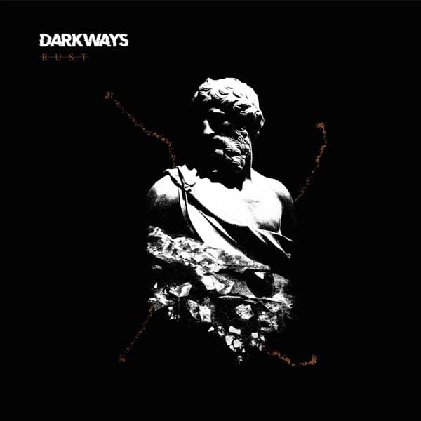 Darkways - Rust (LP)