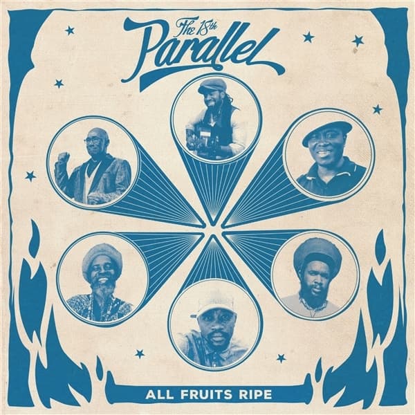 The 18th Parallel - All Fruits Ripe (CD)