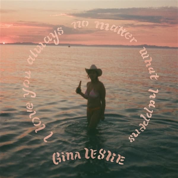 Gina Leslie - I Love You Always No Matter What Happens (LP)