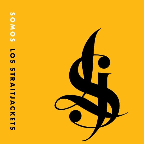 Los Straitjackets - Somos Los Straitjackets (LP)
