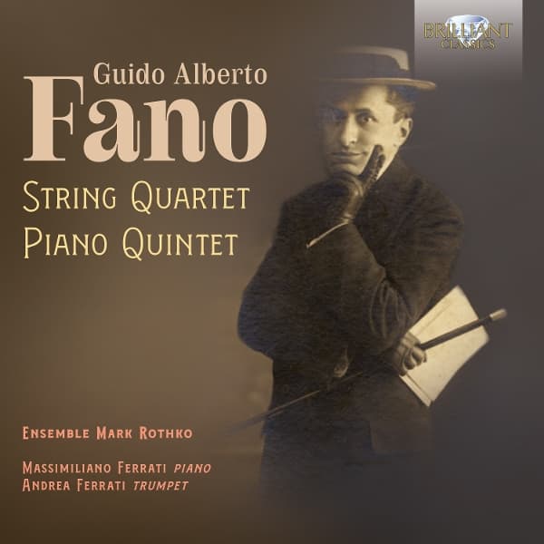 Massimiliano Ferrati, Andrea Ferrati & Ensemble Mark Rothko - Fano: String Quartet & Piano Quintet (CD)