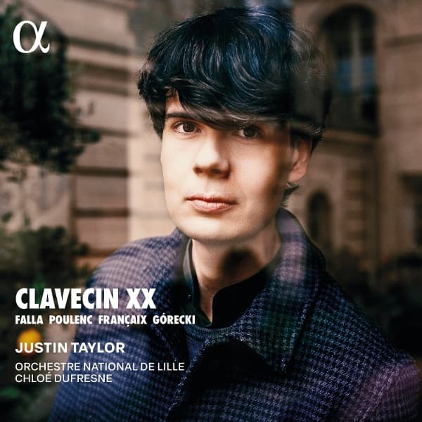 Justin Taylor, Orchestre National De Lille, Chloe Dufresne - Clavecin Xx (CD)
