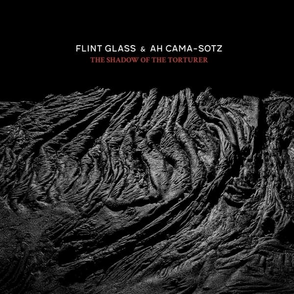 Flint Glass & Ah Cama-Sotz - The Shadow Of The Torturer (CD)