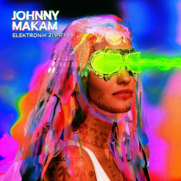 Johnny Makam - Elektronik Ziyafet (LP)