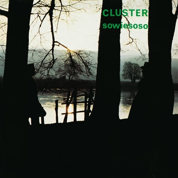 Cluster - Sowieso (LP) (50th Anniversary Edition)