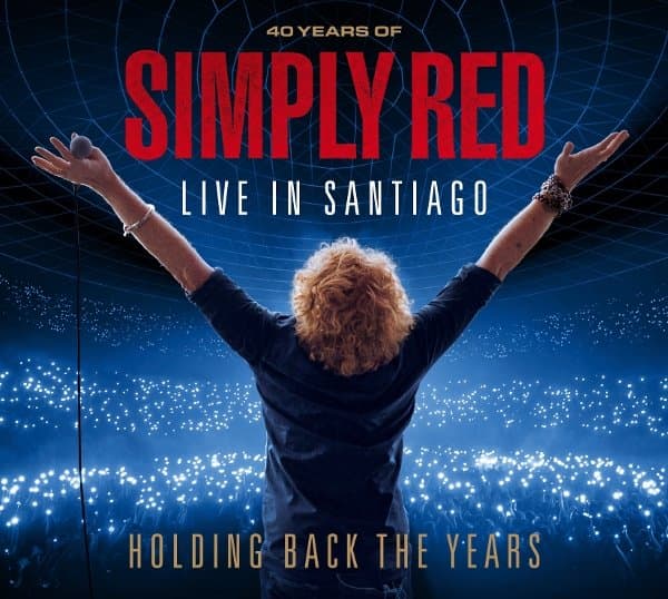 Simply Red - Holding Back The Years: Live In Santiago (2 CD)