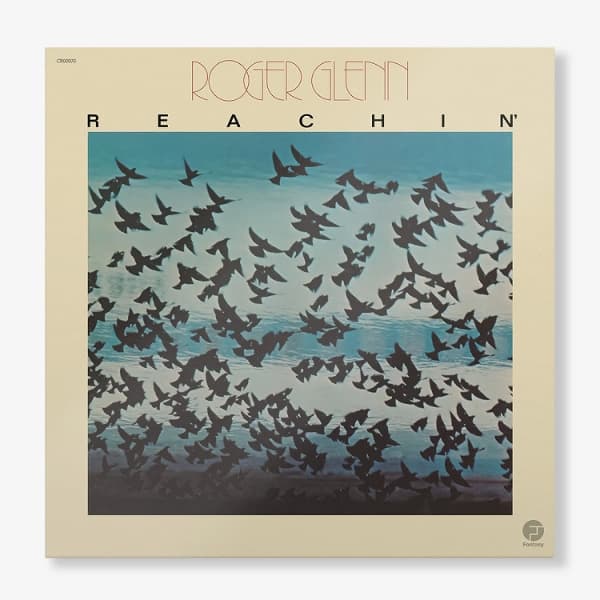 Roger Glenn - Reachin' (LP)