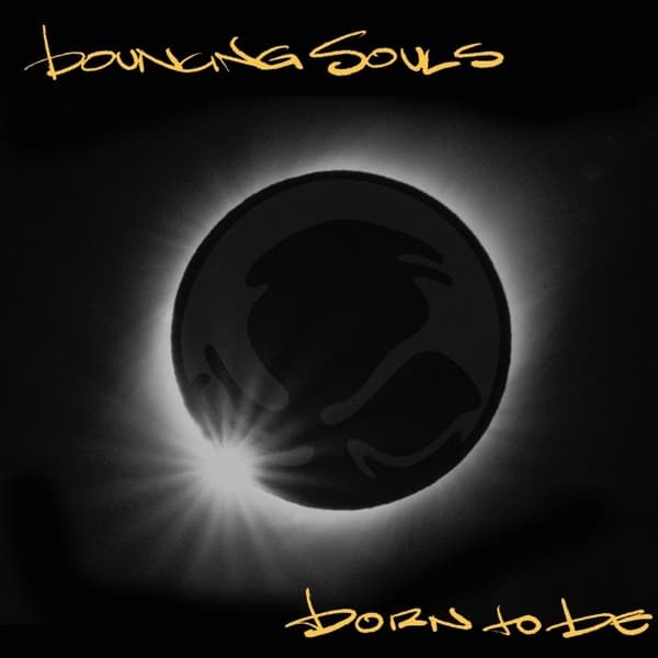 The Bouncing Souls - Born To Be (LP)