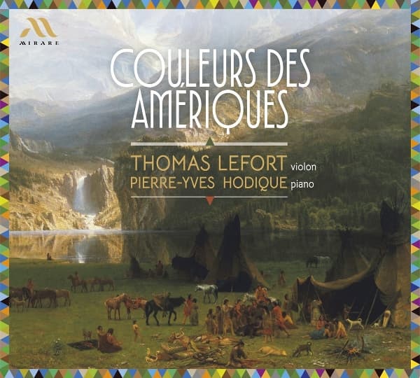 Pierre-Yves Hodique & Thomas Lefort - Couleurs Des Amériques (CD)