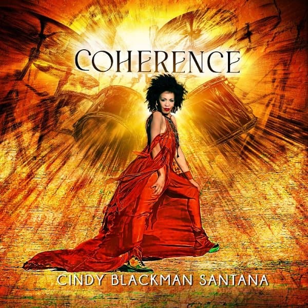 Cindy Blackman Santana - Coherence (CD)