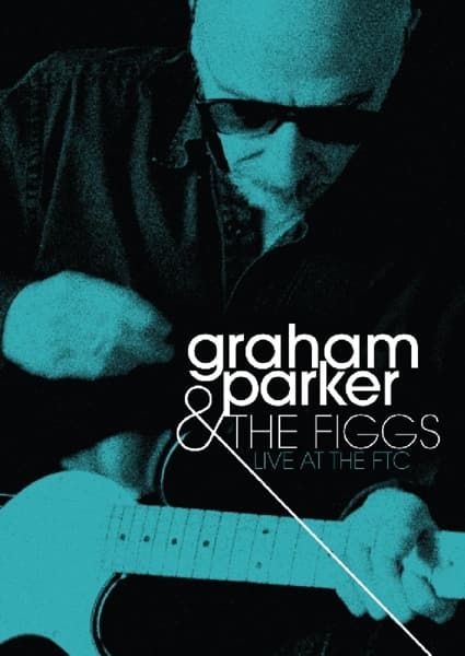 Graham & The Figg Parker - Live At The Ftc
