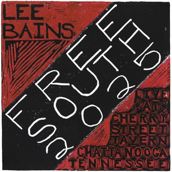 Lee Bains - Free South 2025 (LP)