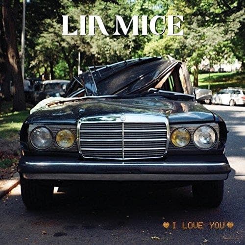 Lia Mice - I Love You