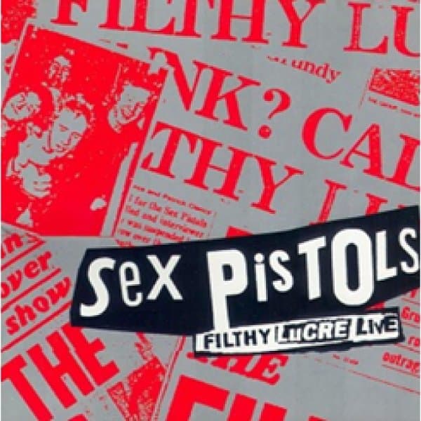 Sex Pistols - Filthy Lucre Live (CD) (30th Anniversary Edition)