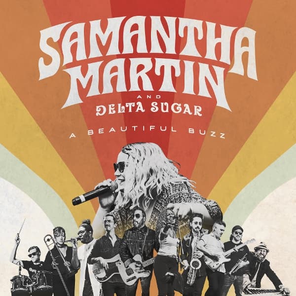Samantha Martin & Delta Sugar - A Beautiful Buzz (CD)