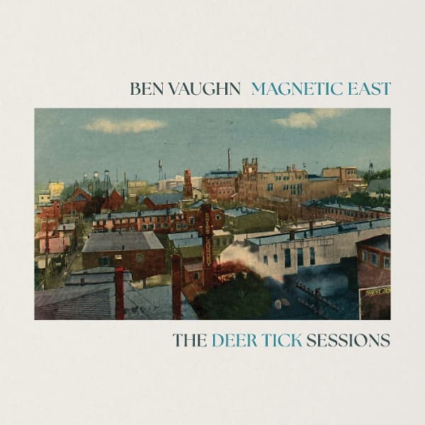 Ben Vaughn - Magnetic East: The Deer Tick Sessions (LP)
