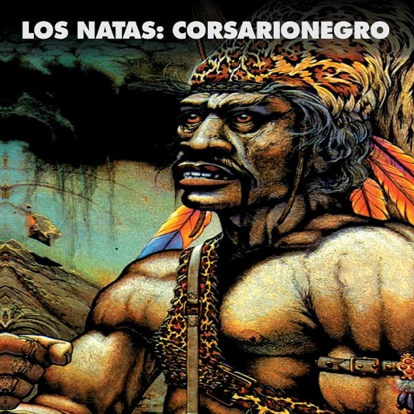 Los Natas - Corsario Negro (LP)