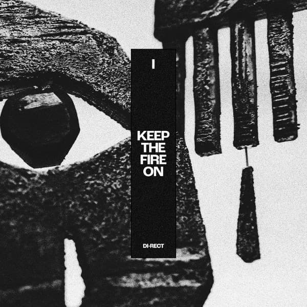 Di-Rect - I: Keep The Fire On (CD)