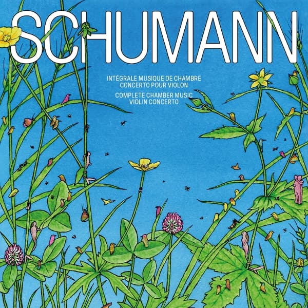 Pierre Fouchenneret, Lise Berthaud, Anna Sypniewski, Victor Julien-Laferriere - Collection Schumann (Live) (9 CD)