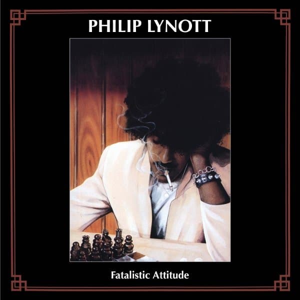 Phil Lynott - Fatalistic Attitude (LP)
