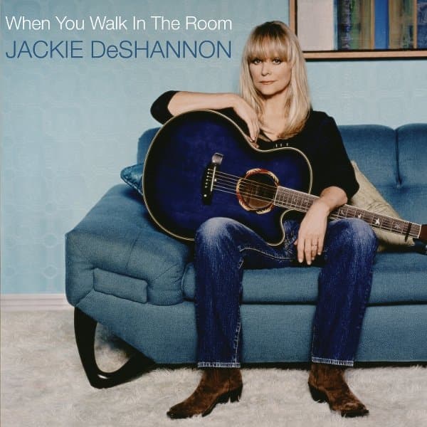 Jackie Deshannon - When You Walk In The Room (LP)