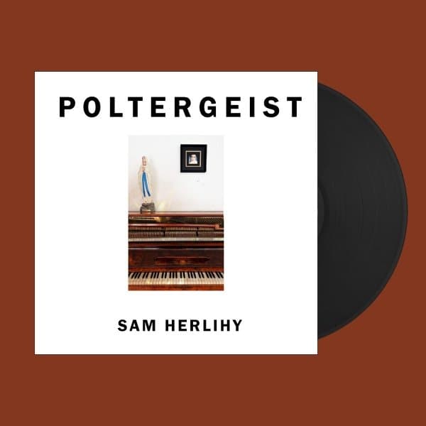 Sam Herlihy - Poltergeist (LP)