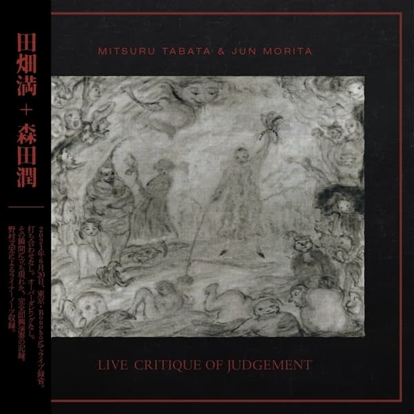 Mitsuru Tabata & Jun Morita - Live Critique Of Judgement (CD)